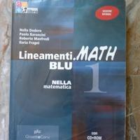 Lineamenti.MATH BLU 1 - Nella Matematica - Con CD