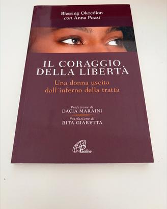 Il coraggio della libertà