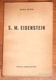 'EISENSTEIN' di Marie Seton - 1954