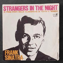 45 Giri Frank Sinatra – Strangers In The Night 