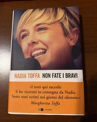 Nadia Toffa Non Fate I Bravi