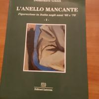 L'ANELLO MANCANTE FIGURAZIONE IN ITALIA