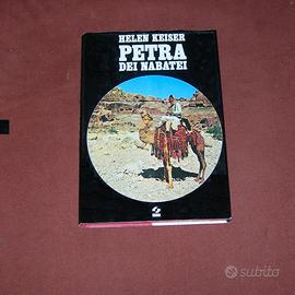 Petra dei Nabatei - H. Keiser - 1978 - 1a edizione