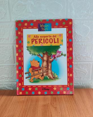 Winnie the Pooh- Alla scoperta dei pericoli