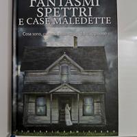 libro fantasmi spettri e case maledette 