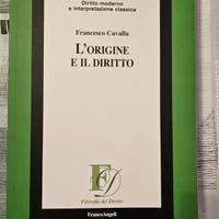 L origine e il diritto francesco cavalla