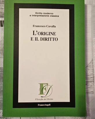 L origine e il diritto francesco cavalla