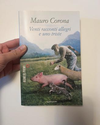 Mauro Corona, Venti racconti allegri e uno triste