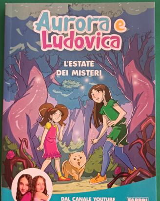 Libri per bambini: Aurora e Ludovica / Ninna e Mat