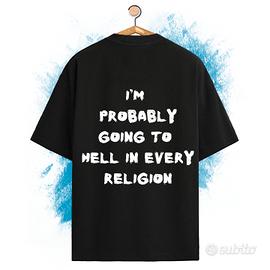 T-Shirt Oversize - I'm probably going to hell