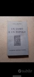 Carlo Delcroix - Un uomo e un popolo, 1928