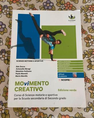 Scienze motorie e sportive Movimento creativo