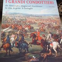 "I grandi condottieri da A. Magno ad Eisenhower"