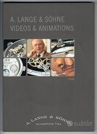 A. LANGE & SÖHNE - VIDEOS & ANIMATIONS - DVD 2006