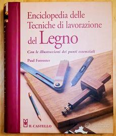 Enciclopedia del legno Paul Forrester 