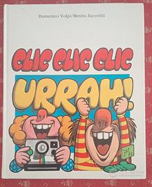 CLIC CLIC CLIC URRAH 