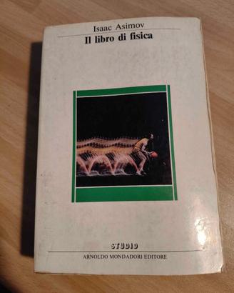 Libro "Il libro di fisica" - I. Asimov 1988