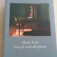 libro: Mario Fani con gli occhi del giorno