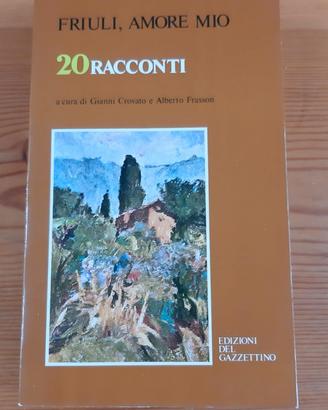 FRIULI, AMORE MIO - GIANNI CROVATO E FRASSON