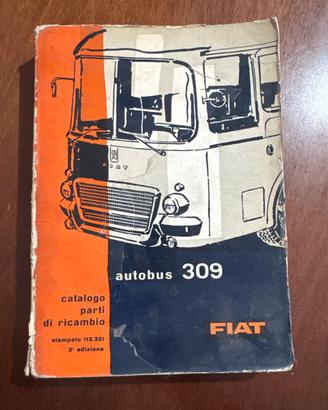 Catalogo parti di ricambio Fiat 309 - 1963 - 3 ed