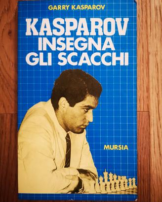 Libro Scacchi - Kasparov Insegna Gli Scacchi