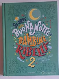 Storie della buonanotte per bambine ribelli 2.