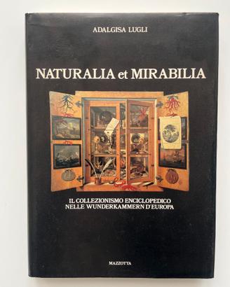 Lugli Naturalia et Mirabilia Mazzotta 1983