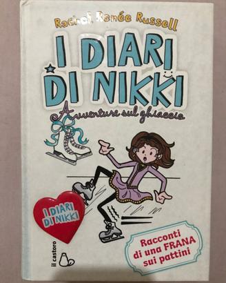 I DIARI DI NIKKI- Avventure sul ghiaccio (RACHEL R