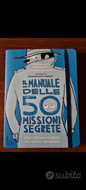 Il manuale delle 50 missioni segrete