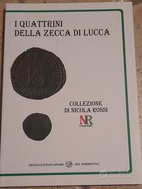 Libro numismatica,I quattrini della zecca di Lucca