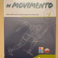 In movimento. Volume unico 9788839302151