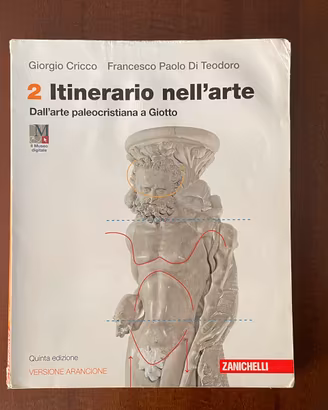 Itinerario nellarte Vol. 2 - Cricco Di Teodoro