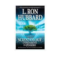 Scientology: I Fondamenti del Pensiero