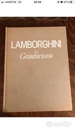 Libro Lamborghini Le Granturismo ex Atelier Gin
