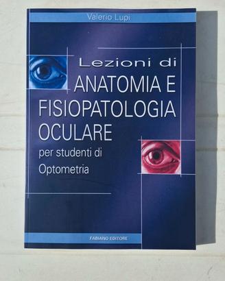Lezioni di Anatomia e Fisiopatologia Oculare per s