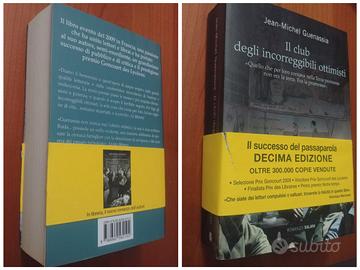 Il club degli incorreggibili ottimisti