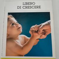 Libero di crescere