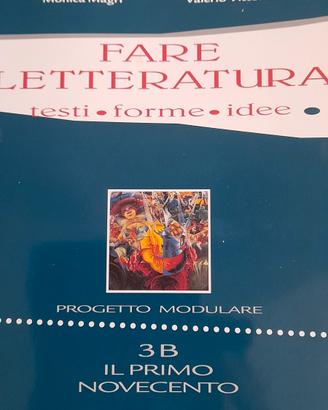 Fare letteratura. il primo Novecento 