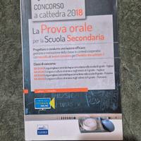 La prova orale per la scuola secondaria. Concorso 