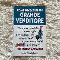 Come diventare un grande venditore