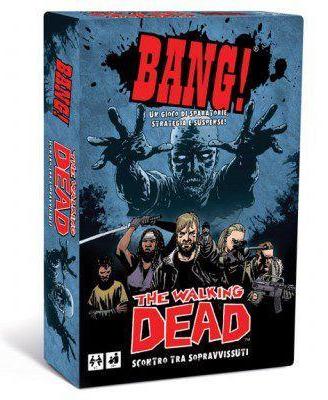 Bang!: The Walking Dead