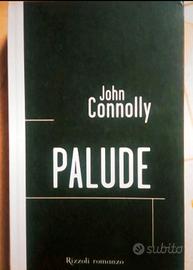 Palude di John Connolly romanzo Rizzoli