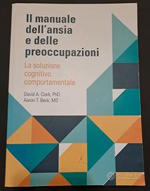 Il manuale dell'ansia e delle preoccupazioni 