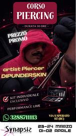 Corso Piercing + Show Off