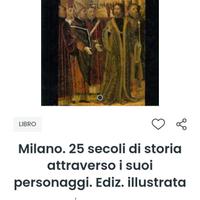 Libro Milano venticinque secoli di storia attraver