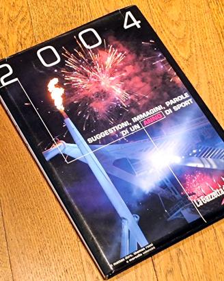 Libro Gazzetta dello Sport 2004 - UN ANNO DI SPORT
