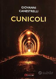 CUNICOLI di Giovanni Canestrelli