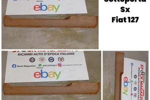 Sottoporta sx nuovo Fiat 127 e sport nuovo