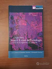 NON È IL VINO DELL'ENOLOGO di Corrado Dottori