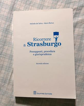 Manuale “Ricorrere a Strasburgo” Giuffrè